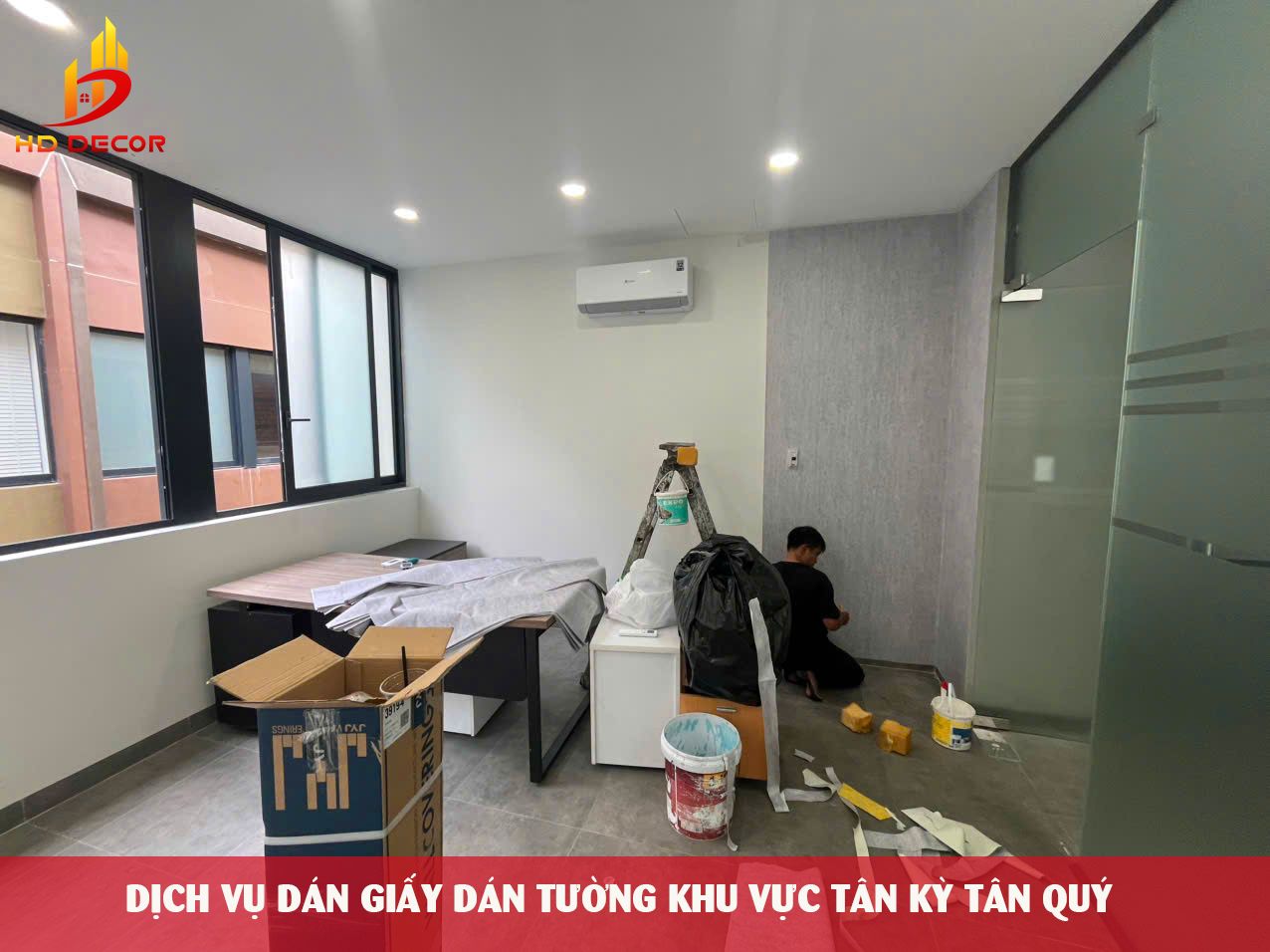 DỊCH VỤ DÁN GIẤY DÁN TƯỜNG KHU VỰC TÂN KỲ TÂN QUÝ 