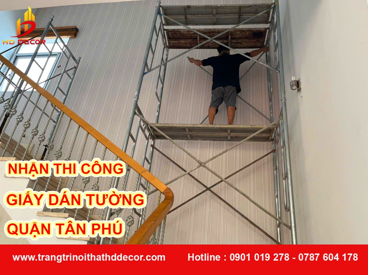 nhận thi công giấy dán tường quận tân phú 