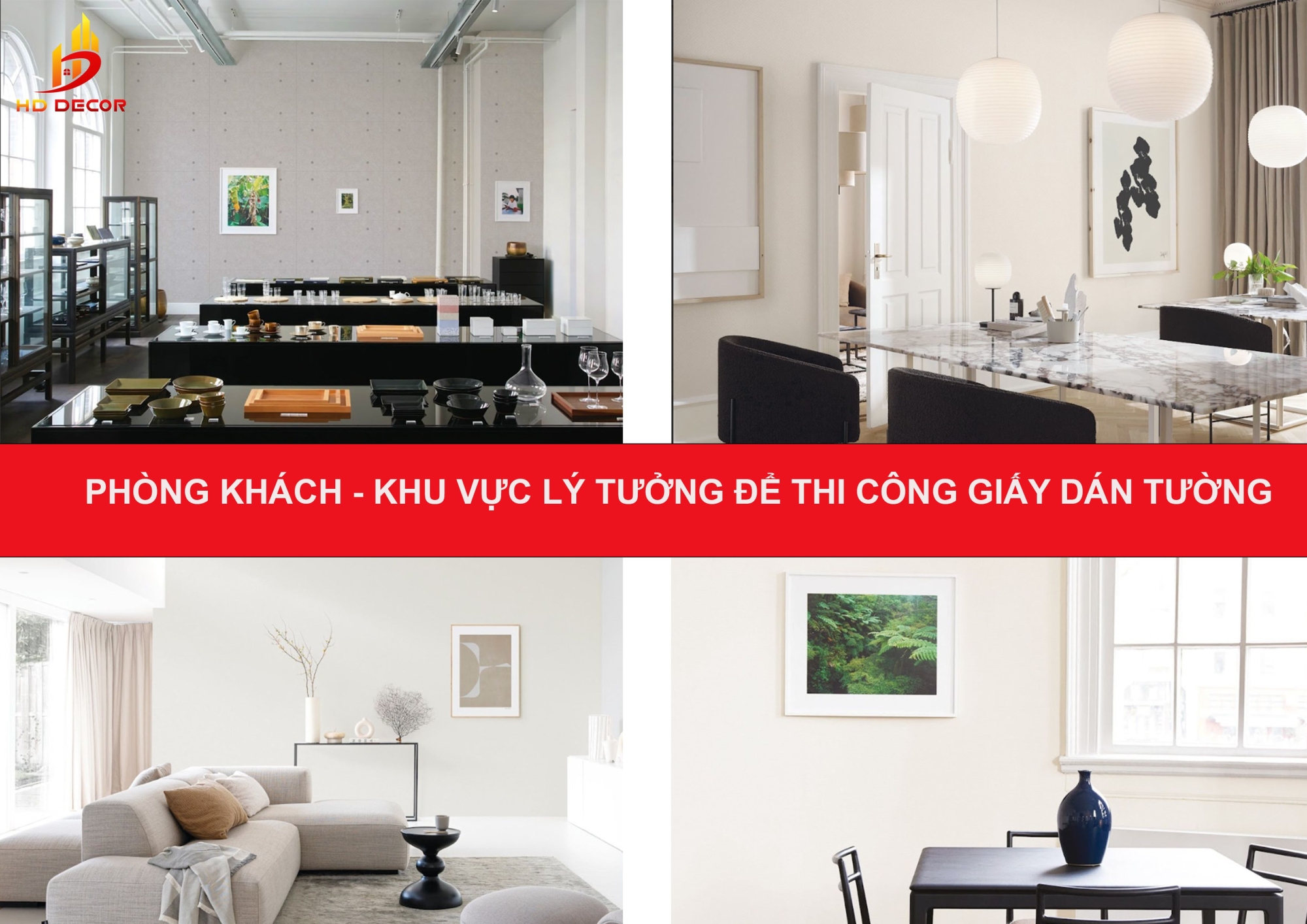 THI CÔNG GIẤY DÁN TƯỜNG PHÒNG KHÁCH