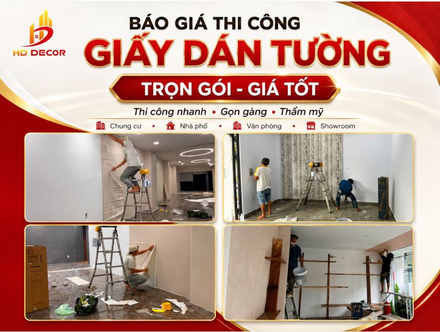 báo giá thi công giấy dán tường trọn gói 