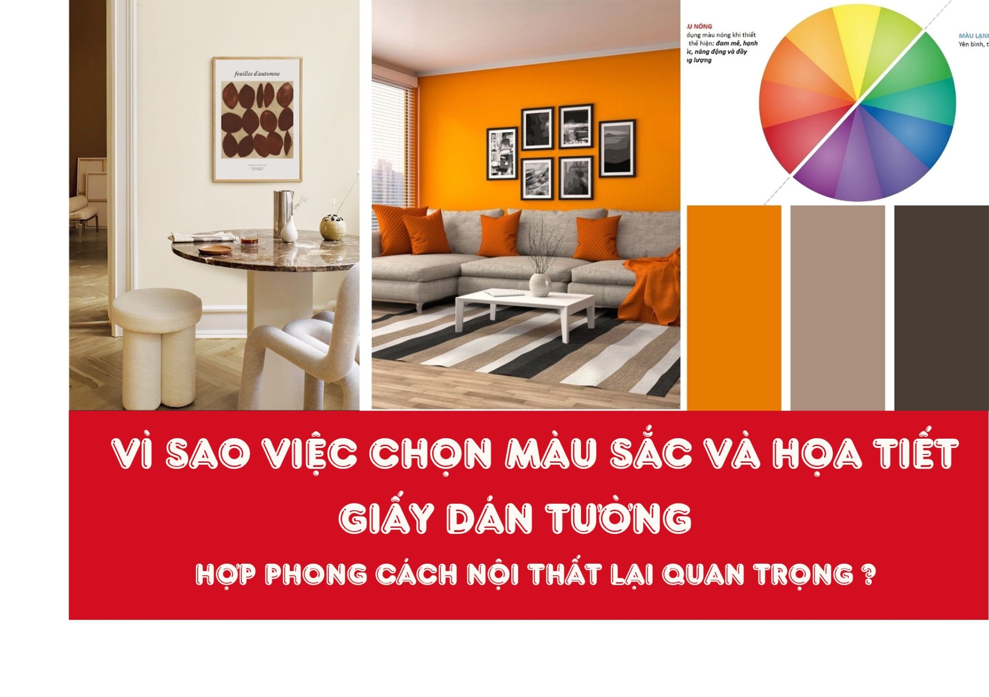 chọn màu sắc và phong cách nội thất giấy dán tường