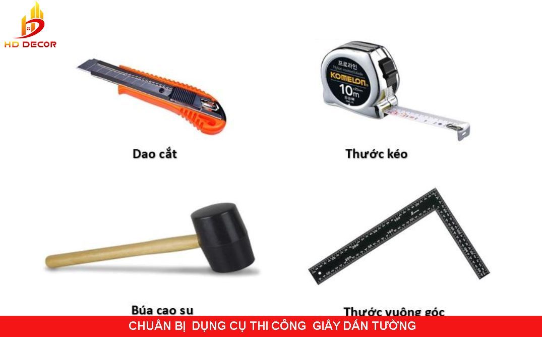 chuẩn bị dụng cụ thi công giấy dán tường 