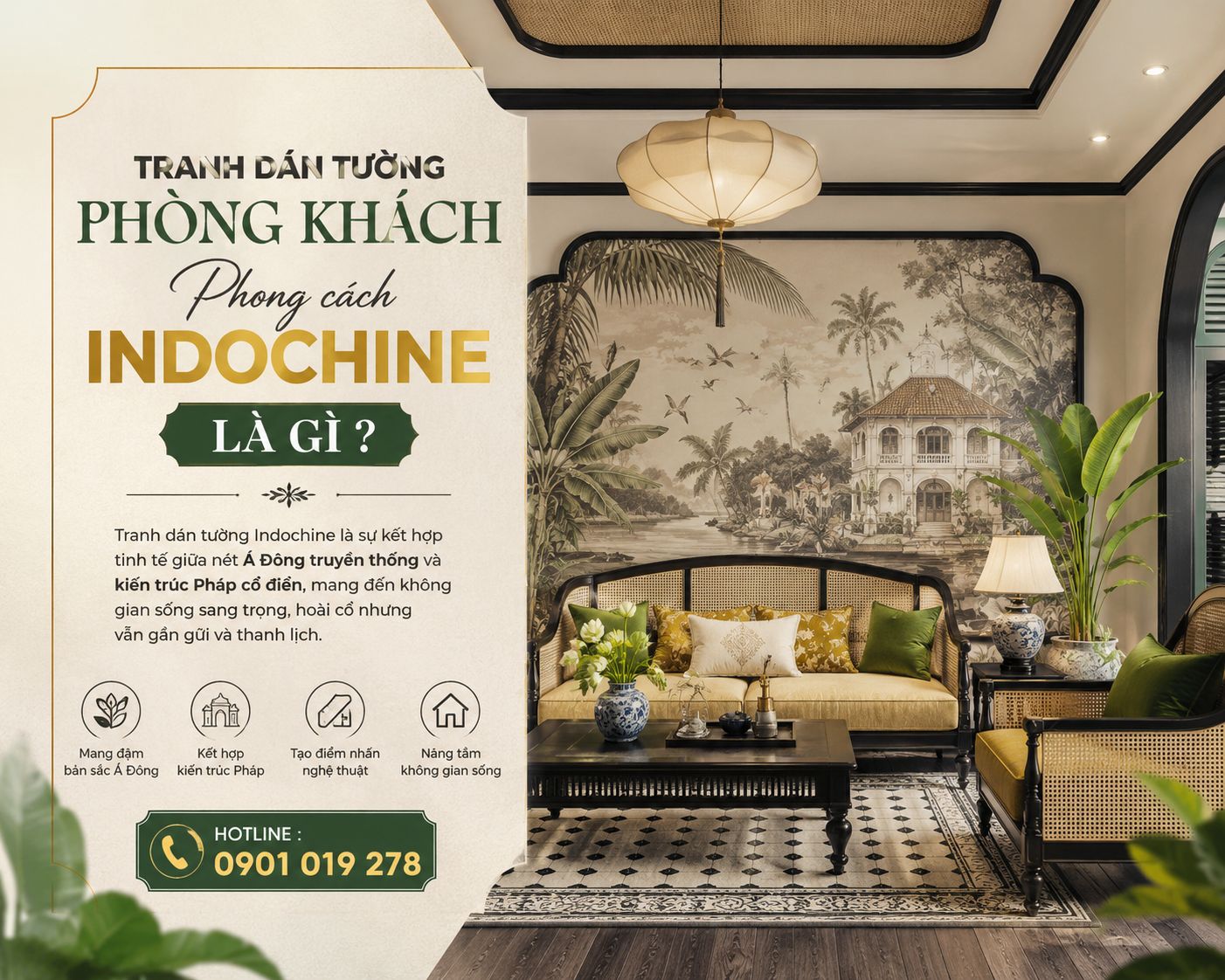 tranh dán tường phòng khách phong cách indochine là gì ?