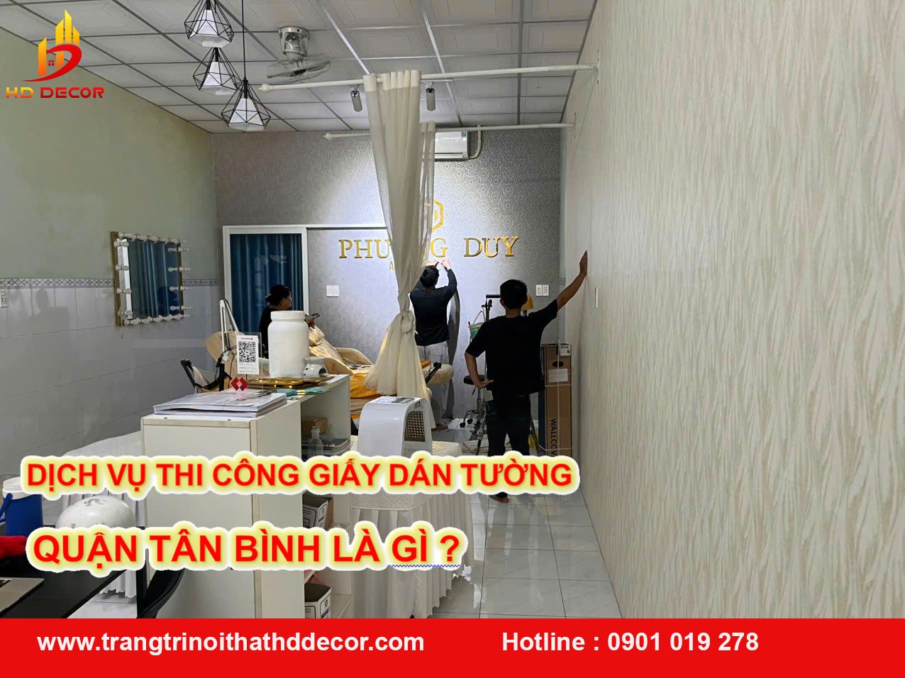 dịch vụ thi công giấy dán tường quận tân bình là gì ? 