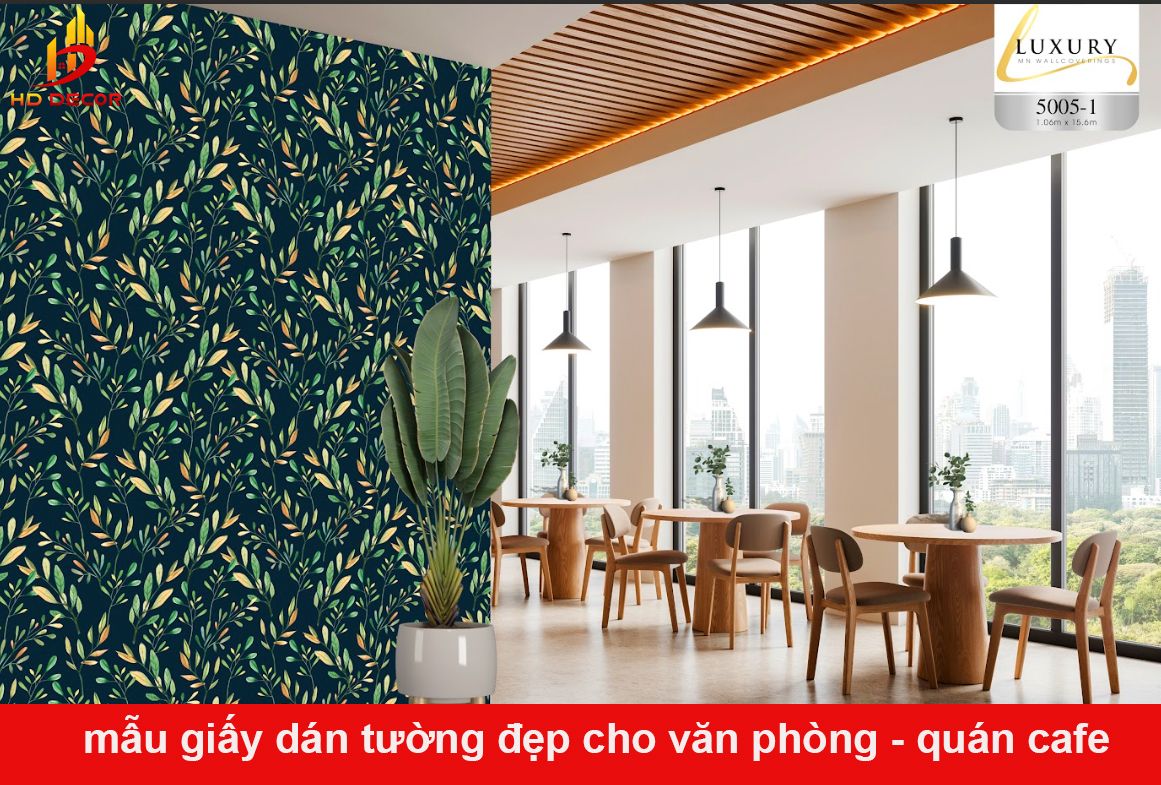 giấy dán tường cho văn phòng , quán cafe