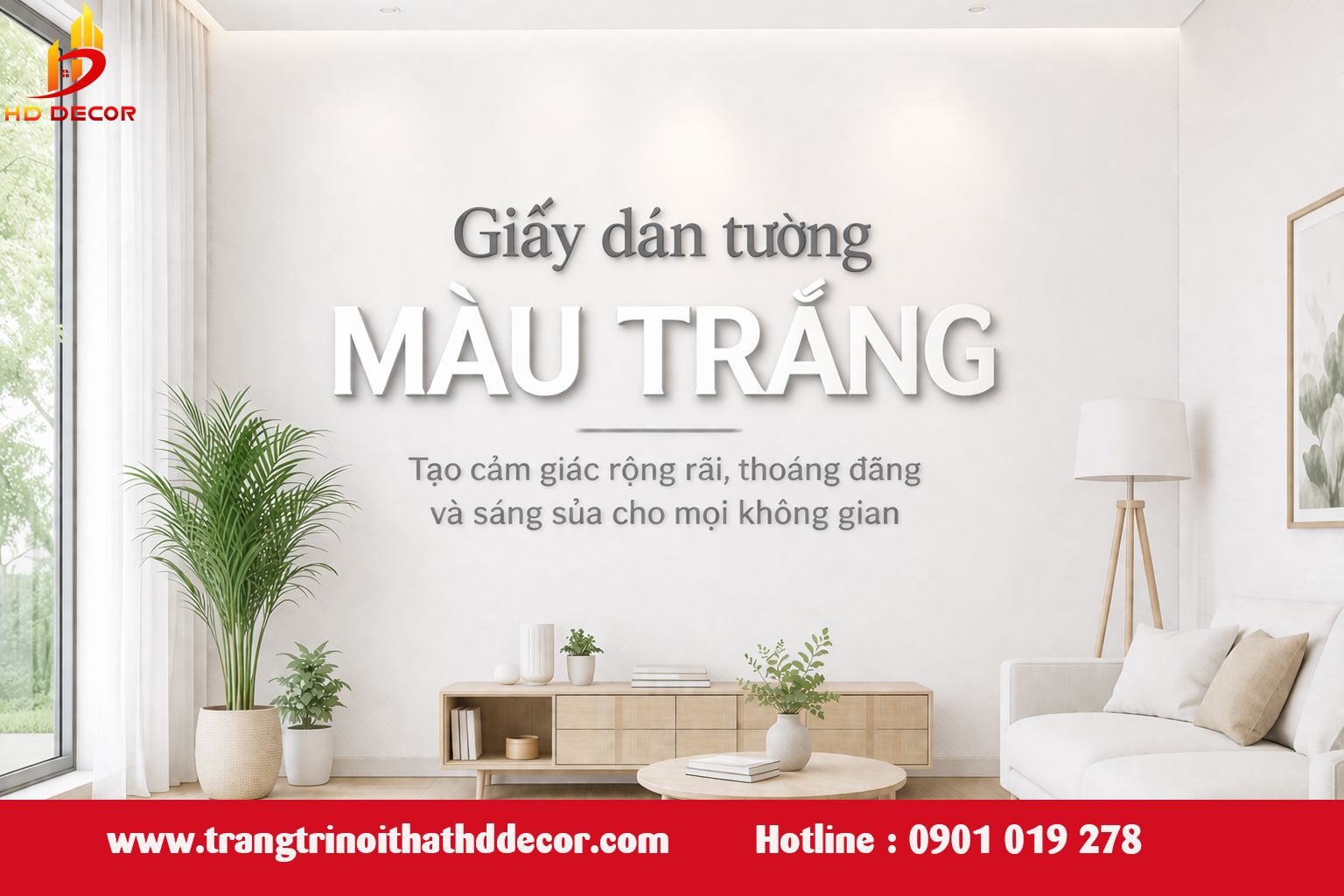 giấy dán tường màu trắng tạo cảm giác không gian rộng rãi