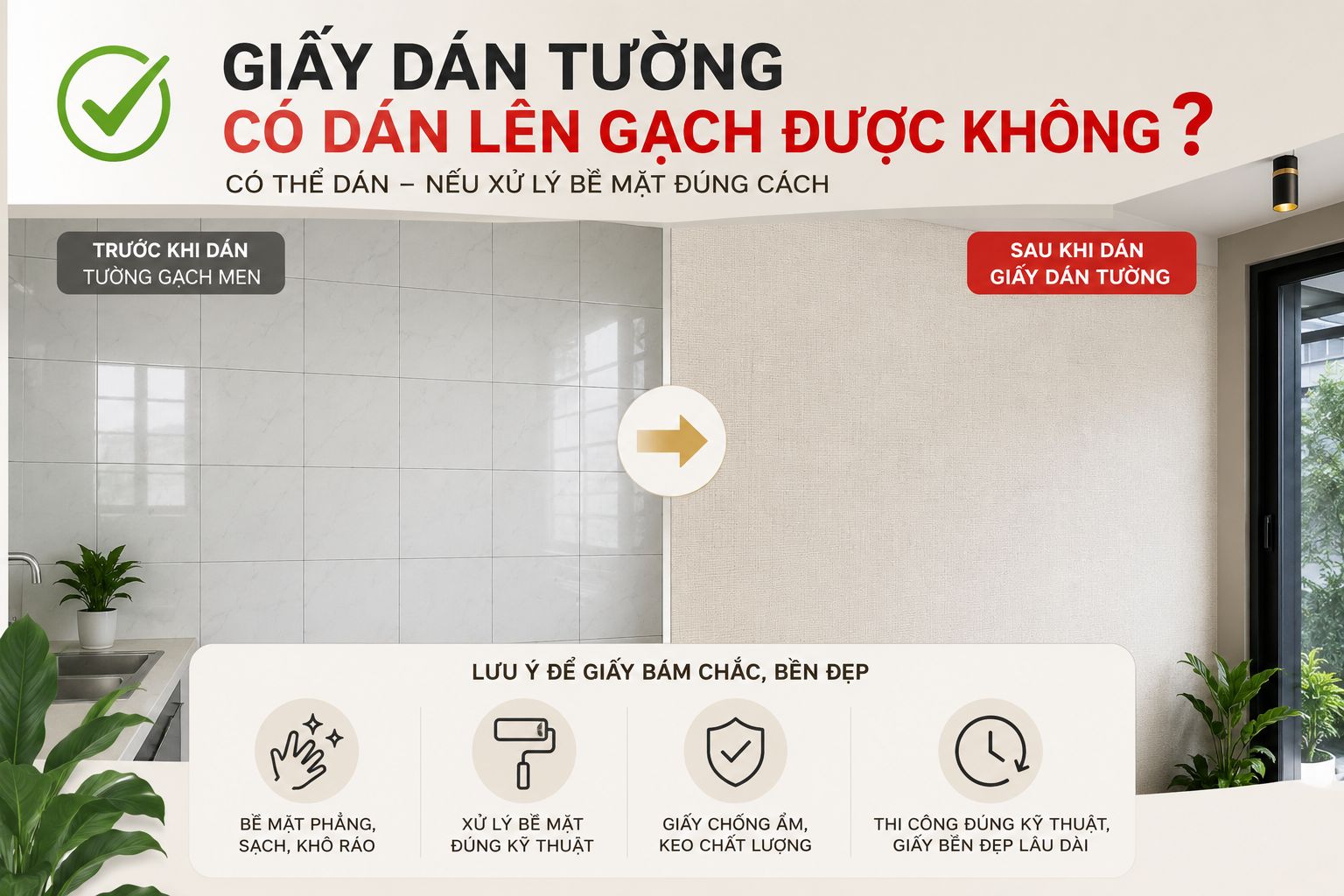 giấy dán tường có dán lên gạch được không ?