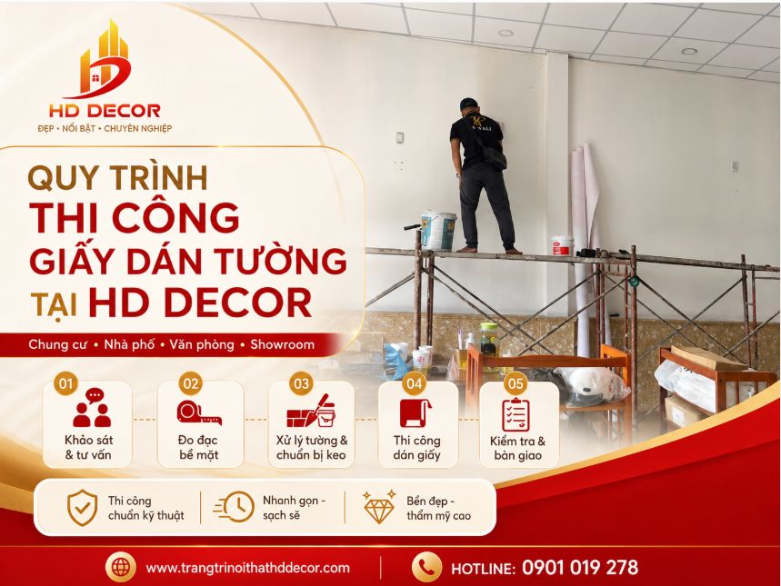 quy trình thi công giấy dán tường tại HD decor 