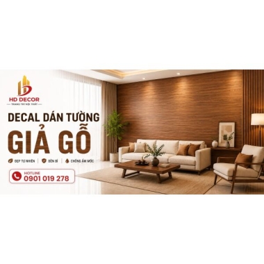 DECAL DÁN TƯỜNG GIẢ GỖ GIÁ RẺ TẠI TP.HCM - MẪU ĐẸP - THI CÔNG TRỌN GÓI 