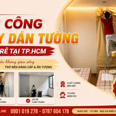 DỊCH VỤ THI CÔNG GIẤY DÁN TƯỜNG GIÁ RẺ TẠI TP.HCM