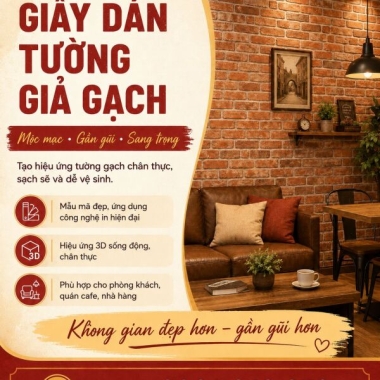 GIẤY DÁN TƯỜNG GIẢ GẠCH ĐẸP, NHIỀU MẪU MÃ 