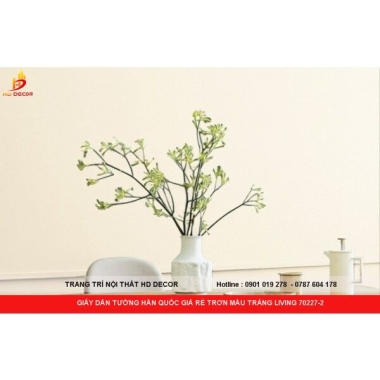 GIẤY DÁN TƯỜNG HÀN QUỐC GIÁ RẺ TRƠN MÀU TRẮNG LIVING 70227-2