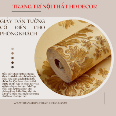 TOP  38 +  MẪU GIẤY DÁN TƯỜNG CỔ ĐIỂN CAO CẤP , ĐẸP ,SANG TRỌNG CHO PHÒNG KHÁCH ©