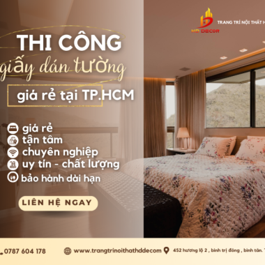 GIẤY GIÁN TƯỜNG GIÁ RẺ QUẬN BÌNH TÂN TP.HCM 