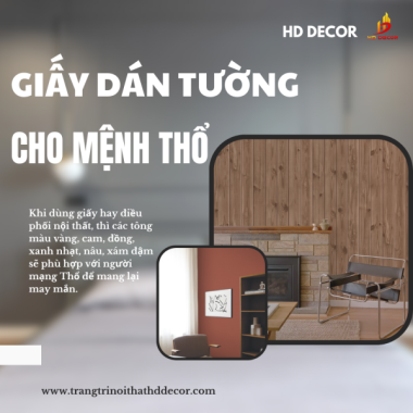 CÁCH CHỌN GIẤY DÁN TƯỜNG CHO NGƯỜI MỆNH THỔ CHUẨN PHONG THỦY