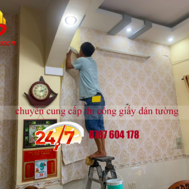 THI CÔNG GIẤY DÁN TƯỜNG CHO NHÀ Ở 