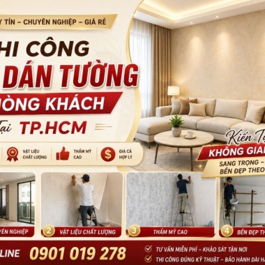 THI CÔNG GIẤY DÁN TƯỜNG PHÒNG KHÁCH TẠI TP.HCM 