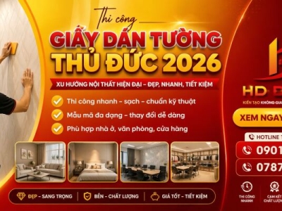 THI CÔNG GIẤY DÁN TƯỜNG THỦ ĐỨC  UY TÍN - GIÁ RẺ , BỀN ĐẸP NĂM 2026