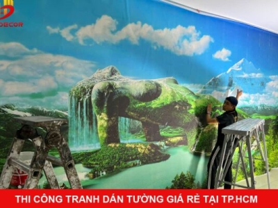  THI CÔNG TRANH DÁN TƯỜNG GIÁ RẺ TẠI TP.HCM 