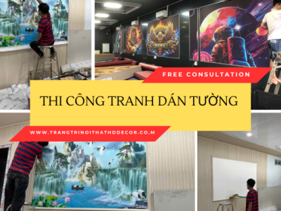 THI CÔNG TRANH DÁN TƯỜNG QUẬN BÌNH TÂN UY TÍN - CHẤT LƯỢNG