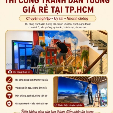 THI CÔNG TRANH DÁN TƯỜNG THEO YÊU CẦU TẠI TP.HCM