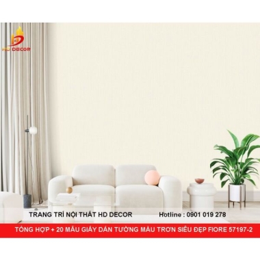 TỔNG HỢP + 20 MẪU GIẤY DÁN TƯỜNG MÀU TRƠN SIÊU ĐẸP FIORE 57197-2