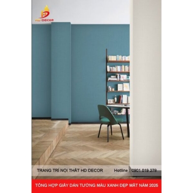 TỔNG HỢP GIẤY DÁN TƯỜNG MÀU XANH ĐẸP MẮT NĂM 2025