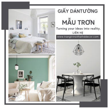 TOP 32 + MẪU GIẤY DÁN TƯỜNG TRƠN , ĐƠN GIẢN , GIÁ RẺ TẠI TP.HCM 