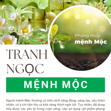 TRANH DÁN TƯỜNG GIẢ NGỌC CHO NGƯỜI MỆNH MỘC 