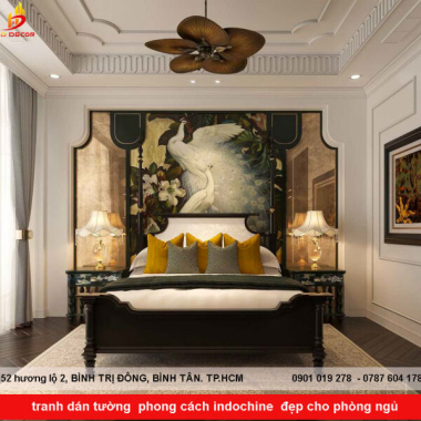 TRANH DÁN TƯỜNG INDOCHINE CHO PHÒNG NGỦ - VẺ ĐẸP ĐÔNG DƯƠNG TRONG KHÔNG GIAN RIÊNG TƯ 