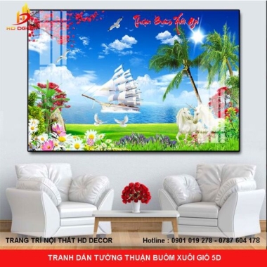 TRANH DÁN TƯỜNG THUẬN BUỒM XUÔI GIÓ 5D