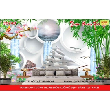 TRANH DÁN TƯỜNG THUẬN BUỒM XUÔI GIÓ ĐẸP - GIÁ RẺ TẠI TP.HCM 